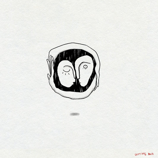 A fineline and textural drawing in black ink of two faces embracing, their arms around each other. One face as their eyes closed and the other has their eyes open. Red text in the bottom right corner reads GETTING BACK