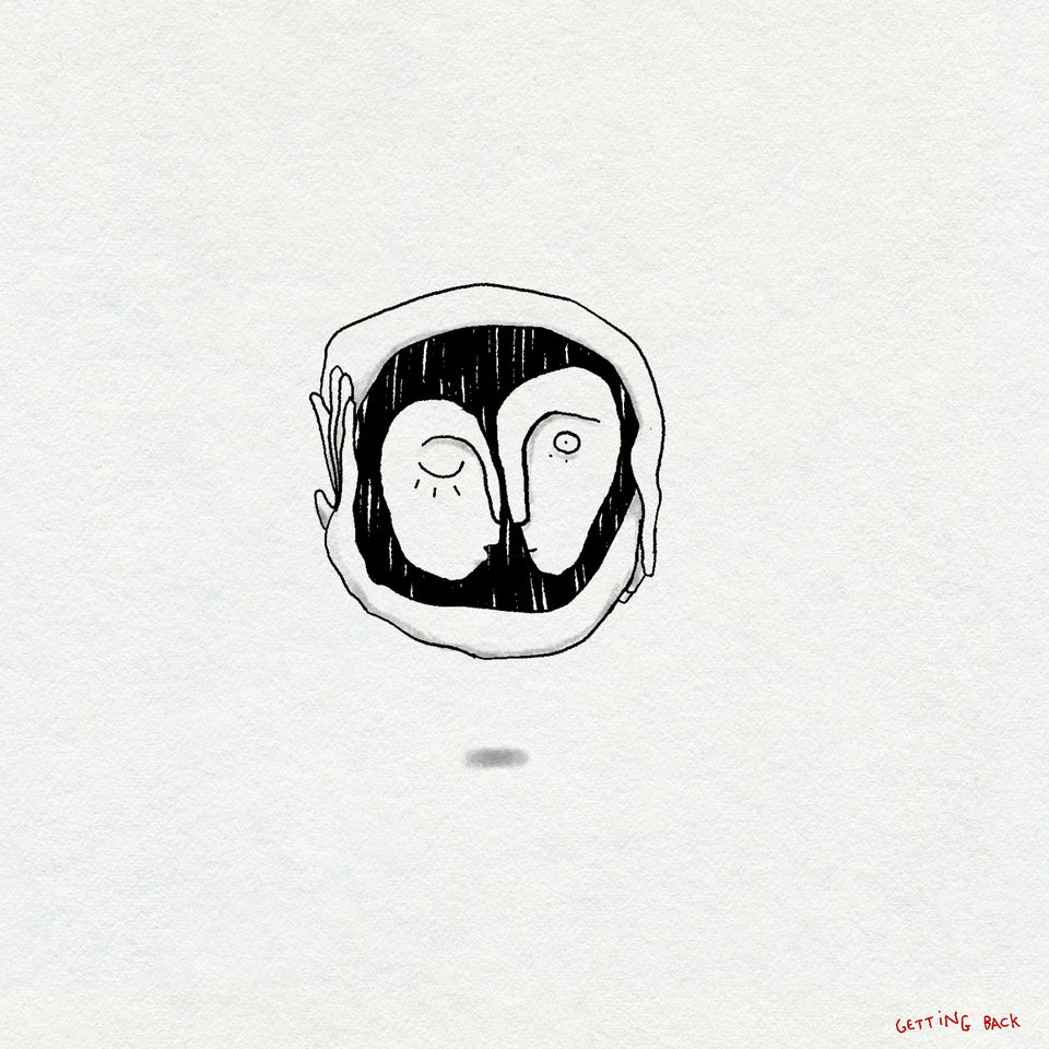 A fineline and textural drawing in black ink of two faces embracing, their arms around each other. One face as their eyes closed and the other has their eyes open. Red text in the bottom right corner reads GETTING BACK