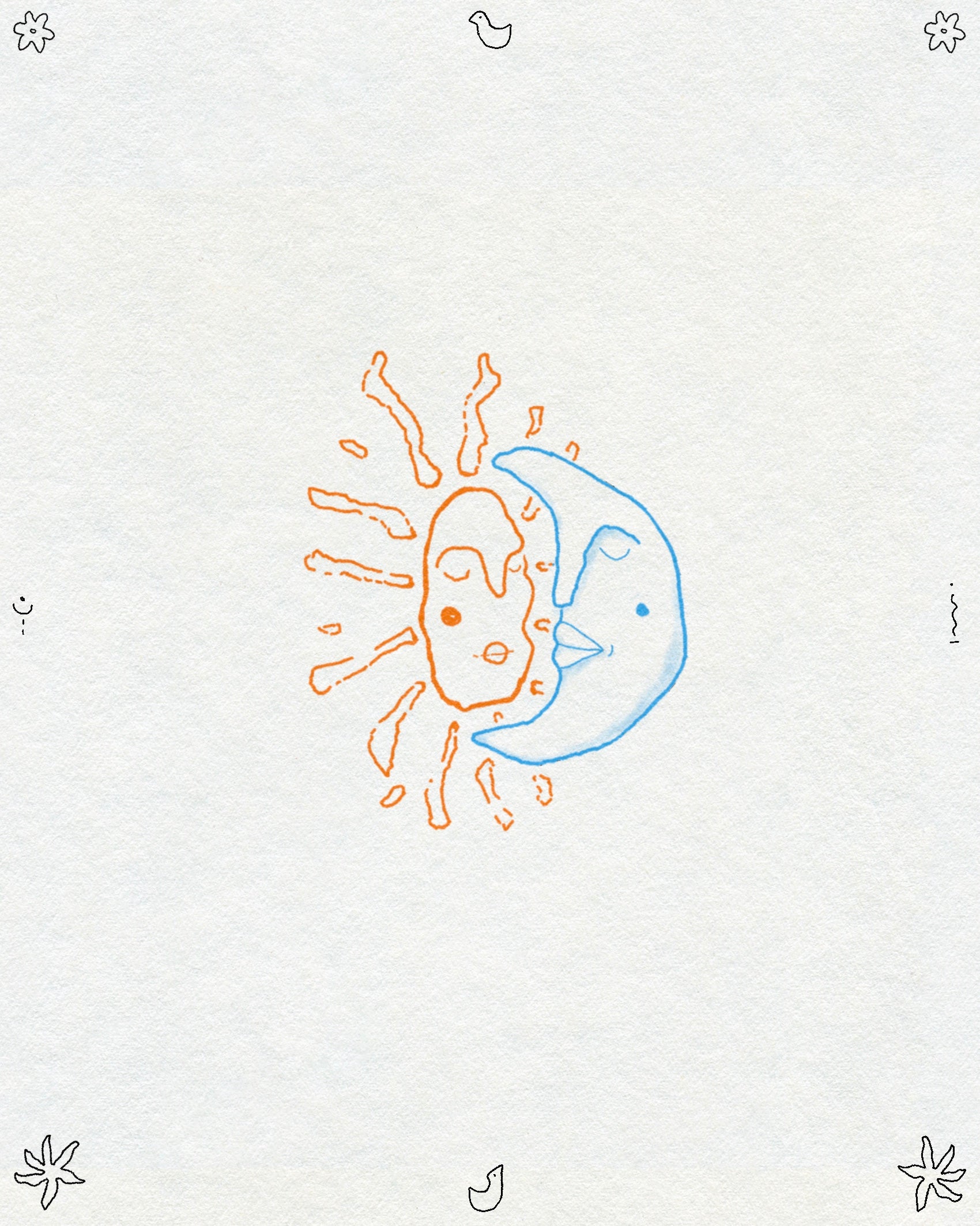 A doodle style drawing of an orange sun with a face and blue crescent moon with a face embracing. Small birds, flowers and symbols are around the edge of the page. 